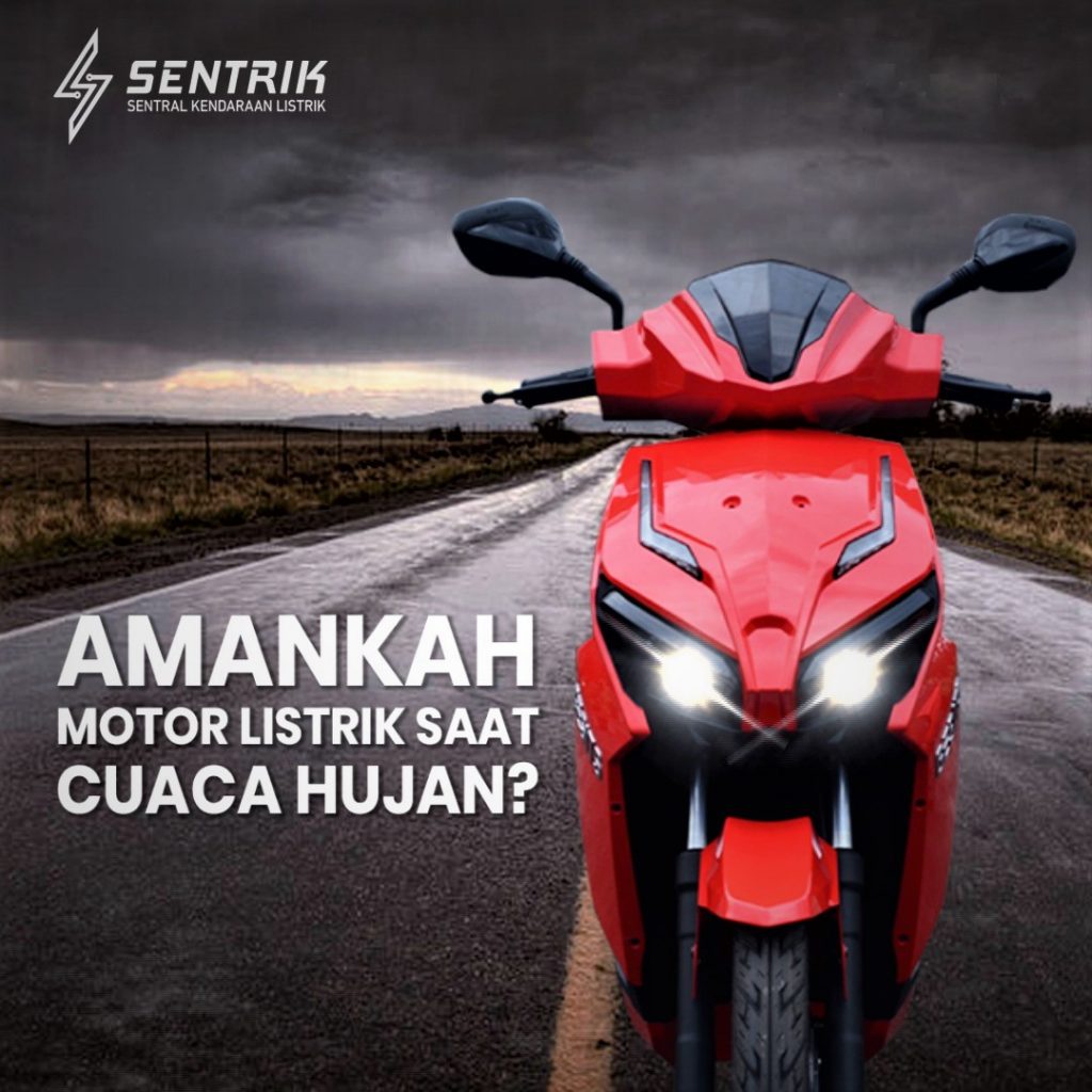 motor listrik saat hujan